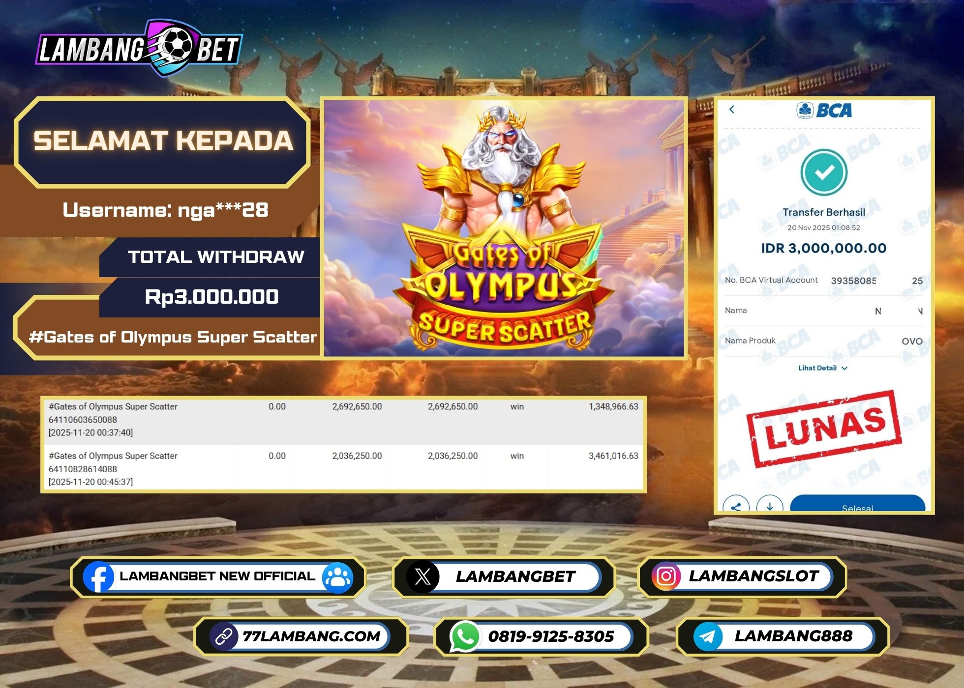 LAMBANGBET [20 NOVEMBER 2025] JACKPOT SLOT Gates of Olympus Super Scatter "Rp3.000.000" LUNAS